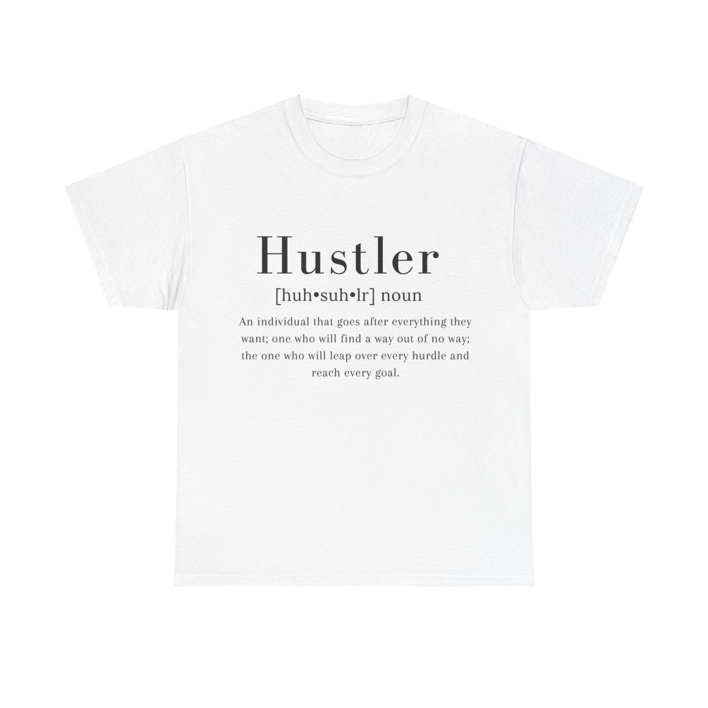 Unisex Hustler Tee