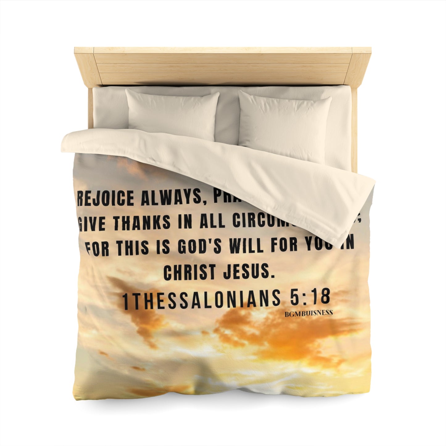 1THESSALONIANS 5:18 Microfiber Duvet Cover