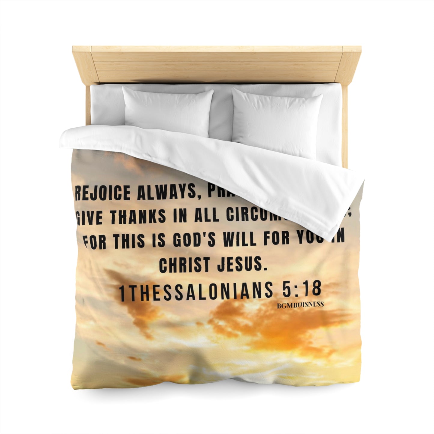 1THESSALONIANS 5:18 Microfiber Duvet Cover