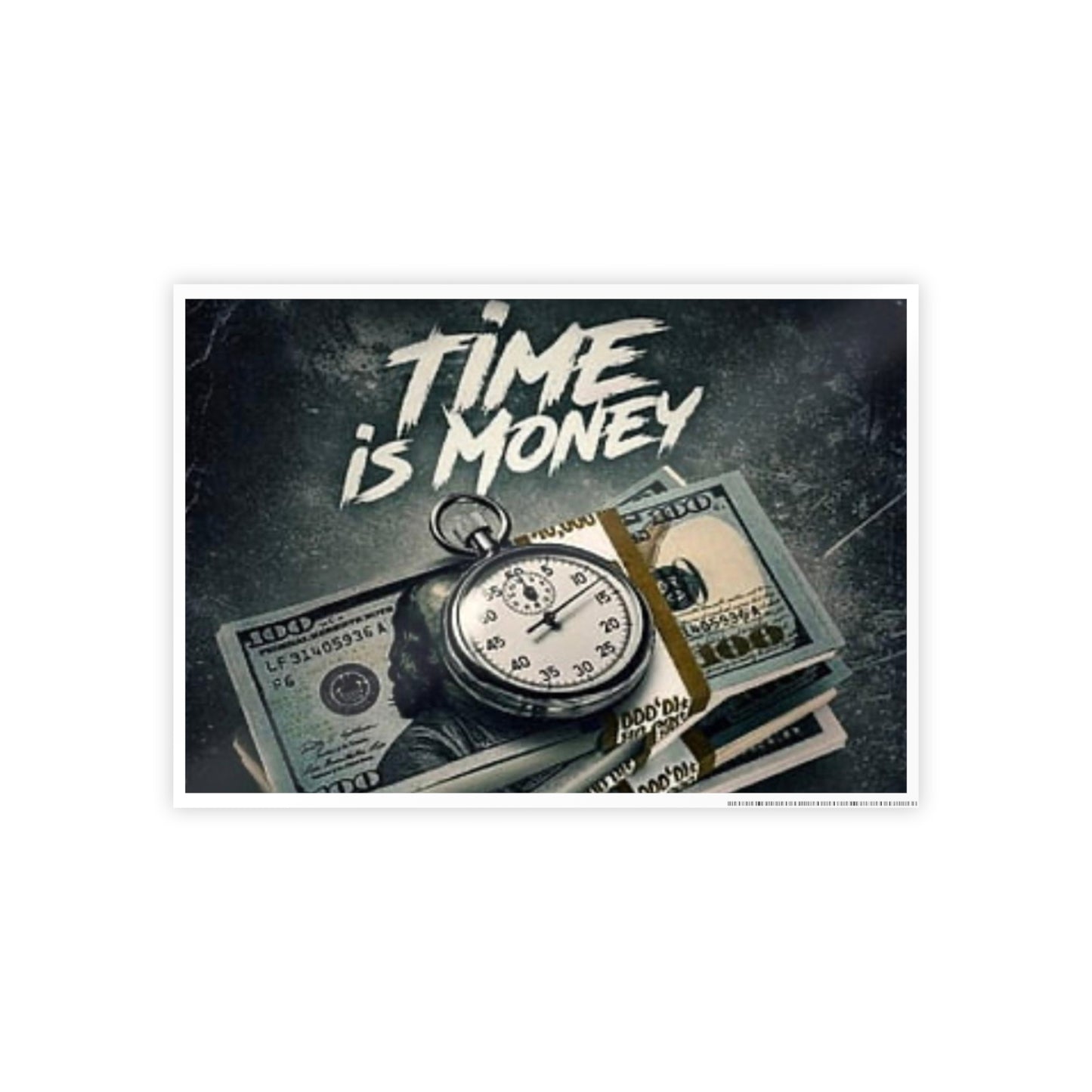 Time Is Money Gloss Poster